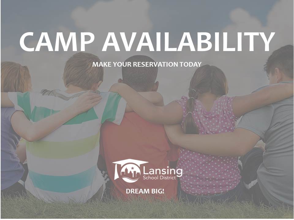 Camp Availability - Make your Reservation today