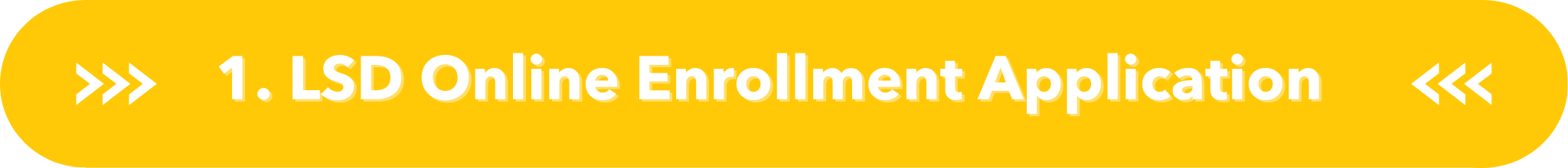 1. LSD Online Enrollment Application